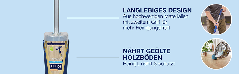 LANGLEBIG DESIGNED und hergestellt aus hochwertigen Materialien mit zweitem Griff für zusätzliche Leistung; Enthält Bona Reiniger für geölte Böden, der mit pflanzlichen Inhaltsstoffen angereichert ist, um geölte Holzböden zu pflegen und zu schützen