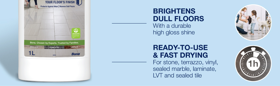 Brightens dull floors with a durable high gloss shine; Ready to use and fast drying; Safe for hard-surface floors