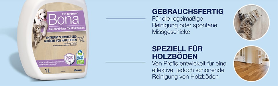 Abbildung von Bona Pet System Tiefenreiniger für Holzböden. Gebrauchsfertig für die tägliche Reinigung oder die Entfernung von Flecken. Sicher für Holzböden. Von Profis entwickelt für eine effektive und zugleich schonende Reinigung.