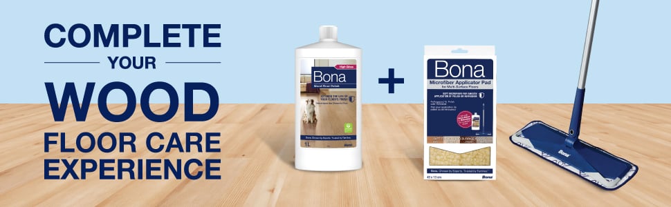 Complete your wood floor care experience with Bona Wood Floor Polish, Bona Microfiber Applicator Pad and Bona Microfiber Mop 