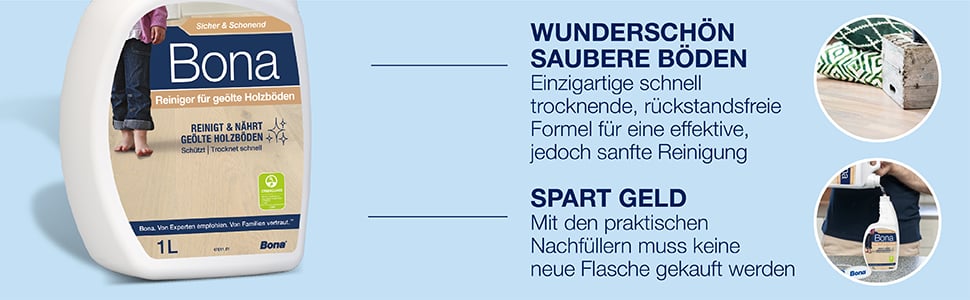 Abbildung eines sch&ouml;n gereinigten Bodens dank der schnell trocknenden, r&uuml;ckstandsfreien Formel; Spare Geld durch Nachf&uuml;llen der Spr&uuml;hflasche mit Bona Reiniger Nachf&uuml;llkanistern f&uuml;r ge&ouml;lte B&ouml;den
