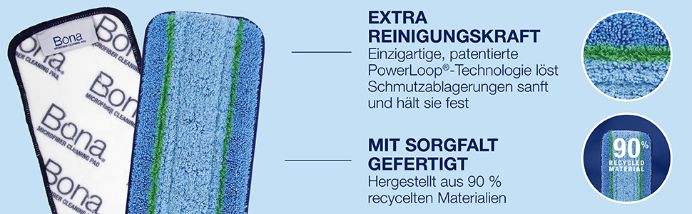 Die patentierte PowerLoop-Technologie l&ouml;st starke Schmutzablagerungen und f&auml;ngt gleichzeitig Unreinheiten auf; das nachhaltige Design besteht zu 90 % aus PCR-Material