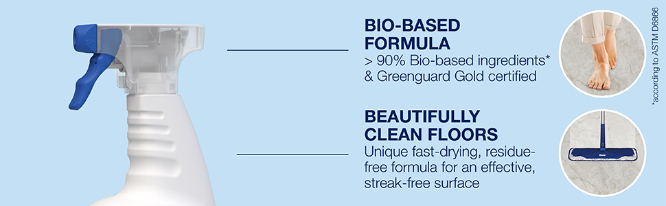 Bio-based formula, beautifully clean floors